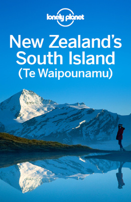 Atkinson New Zealands South Island Travel Guide