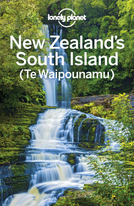 Atkinson Brett New Zealands South Island (Te Waipounamu)