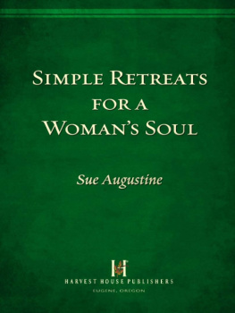 Augustine - Simple Retreats for a Womans Soul