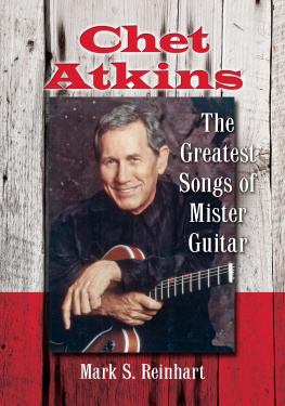 Atkins Chet Chet Atkins: the greatest songs of Mister Guitar
