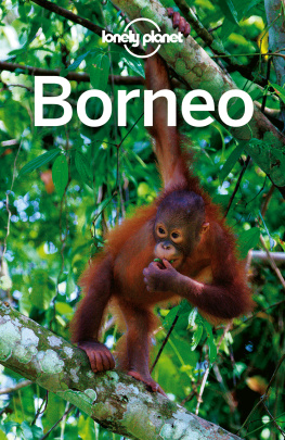 Atkinson Brett - Lonely Planet Borneo