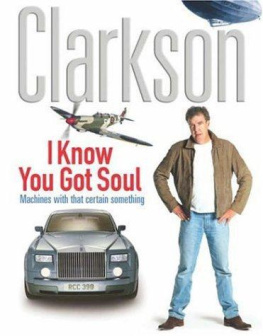 Jeremy Clarkson I Know You Got Soul