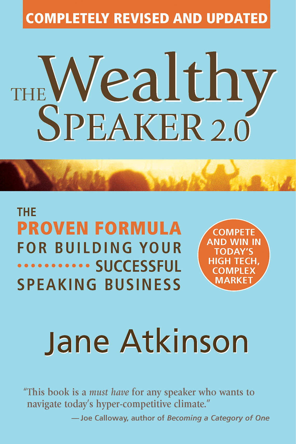 The Wealthy Speaker 20 the Proven Formula for Building Your Successful Speaking Business - image 1