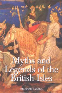 title Myths and Legends of the British Isles author Barber - photo 1