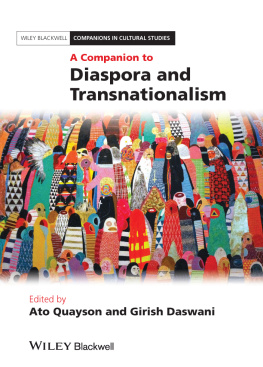 Ato Quayson A Companion to Diaspora and Transnationalism