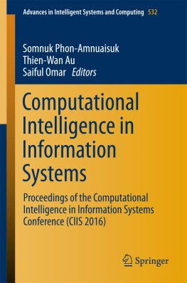Au Thien-Wan - Computational Intelligence in Information Systems: Proceedings of the Computational Intelligence in Information Systems Conference (CIIS 2016)