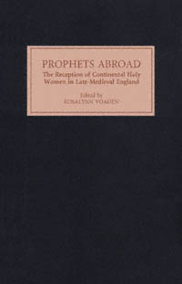 title Prophets Abroad The Reception of Continental Holy Women in - photo 1