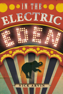 Arvin - IN THE ELECTRIC EDEN: stories