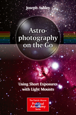 Ashley - Astrophotography on the go: using short exposures with light mounts