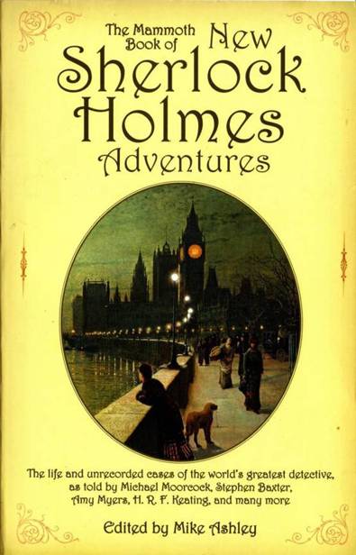 THE MAMMOTH BOOK OF NEW SHERLOCK HOLMES ADVENTURES EDITED - photo 1