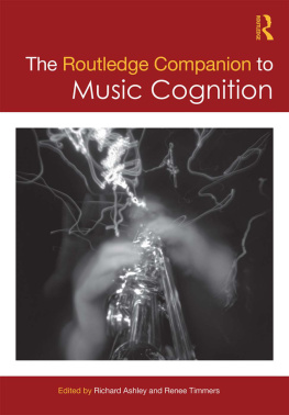 Ashley RichardTimmers Renee The Routledge Companion to Music Cognition