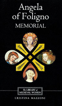 title Angela of Folignos Memorial Library of Medieval Women author - photo 1