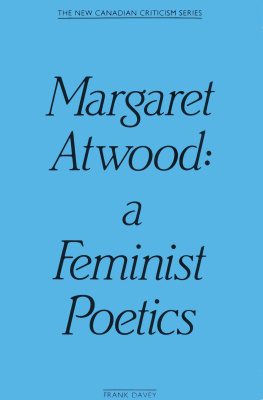 Atwood Margaret - Margaret Atwood: a feminist poetics