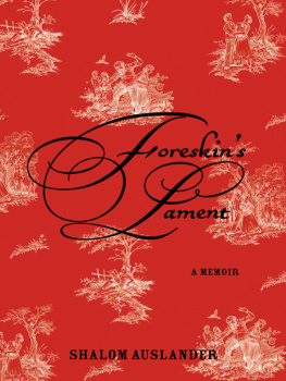 Auslander Foreskins Lament