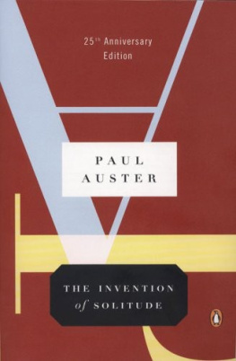 Auster Paul The Invention of Solitude