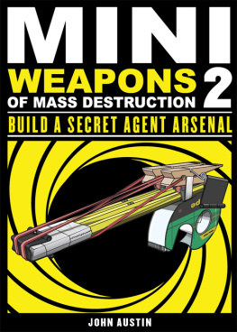 Austin Mini Weapons of Mass Destruction 2