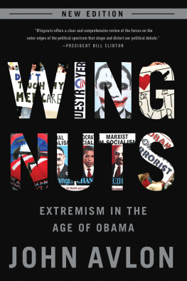 Avlon - Wingnuts: extremism in the age of Obama