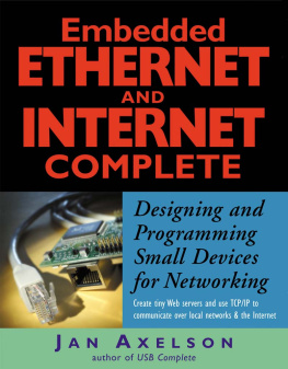 Axelson - Embedded Ethernet and Internet Complete
