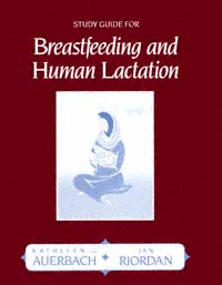 title Breastfeeding and Human Lactation Jones and Barlett Series in - photo 1