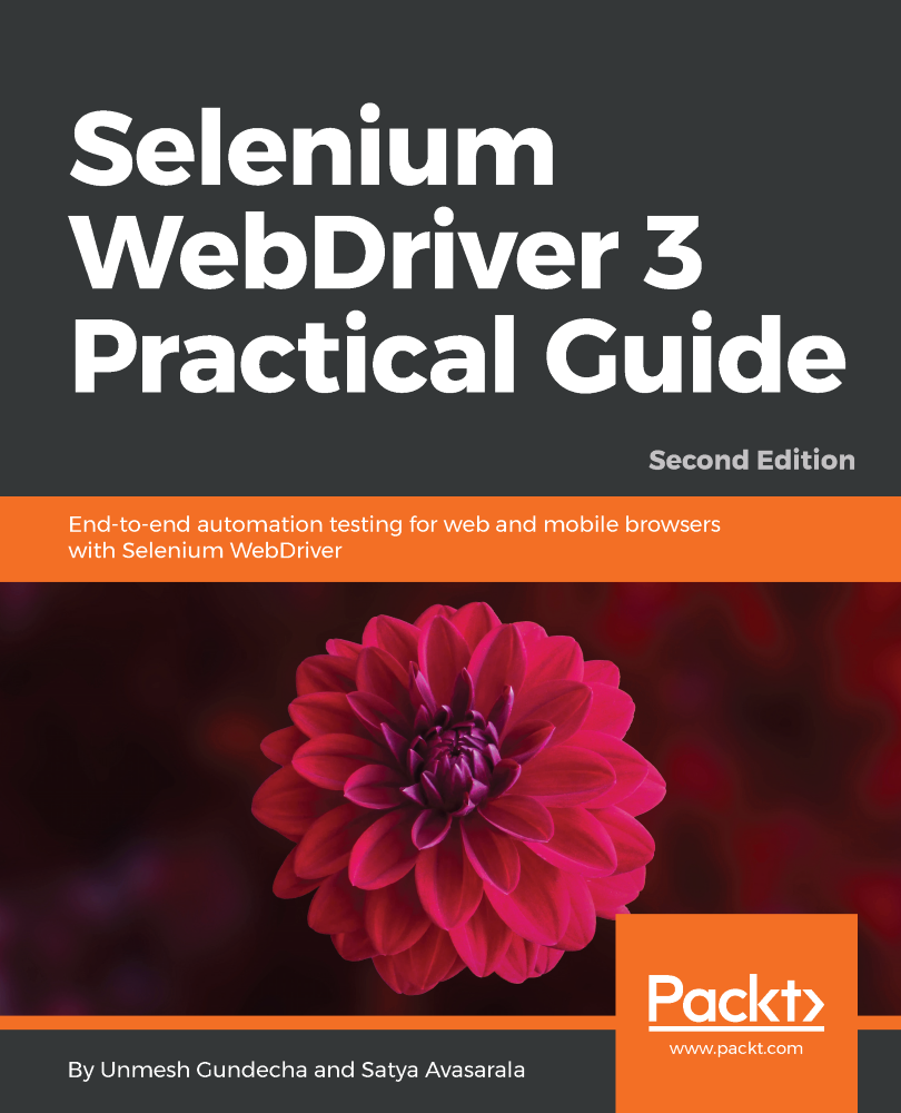 Selenium WebDriver 3 Practical Guide Second Edition End-to-end automation - photo 1