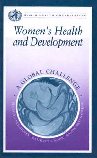 title Womens Health and Development A Global Challenge author - photo 1