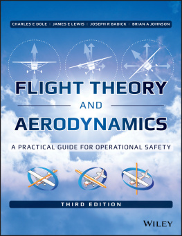 Badick Joseph Robert - Flight theory and aerodynamics: a practical guide for operational safety