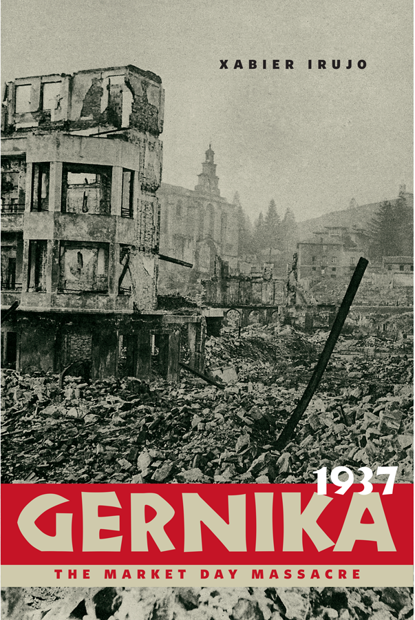 Gernika 1937 the market day massacre - photo 1