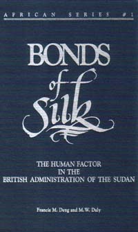 title Bonds of Silk The Human Factor in the British Administration of - photo 1