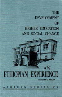 title The Development of Higher Education and Social Change An Ethiopian - photo 1