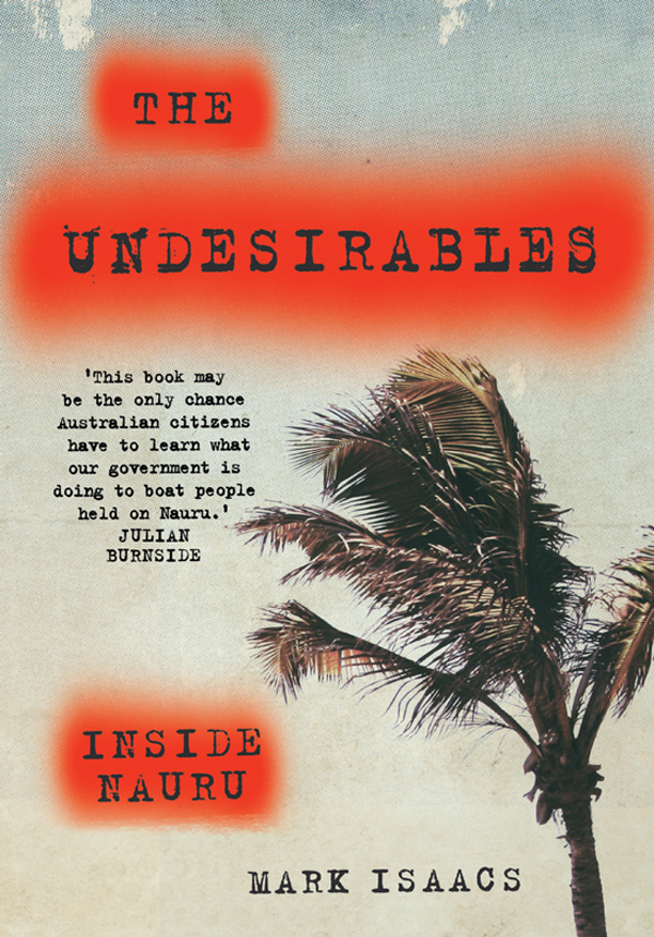 The undesirables inside Nauru - image 1