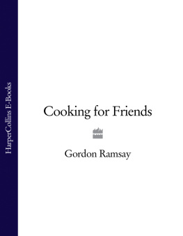 Isager Ditte Gordon Ramsay cooking for friends