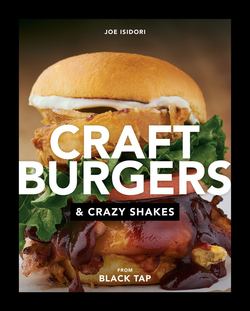 Craft Burgers and Crazy Shakes from Black Tap - image 1