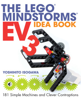 Isogawa - No Starch Press The LEGO MINDSTORMS EV3 Idea Book, 181 Simple Machines and Clever Contraptions