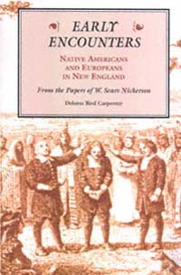 Early EncountersNative Americans and Europeans in New England From the - photo 1