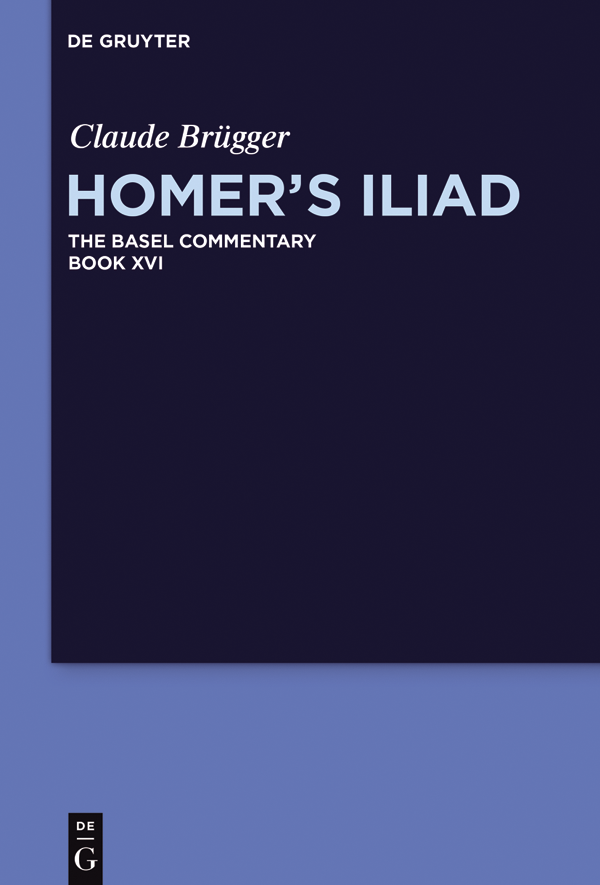 Homers Iliad The Basel Commentary Homers Iliad The Basel Commentary - photo 1