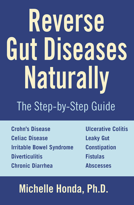 Reverse gut diseases naturally - cures for crohns disease ulcerative colit - image 1