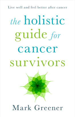 Greener - The Holistic Guide for Cancer Survivors