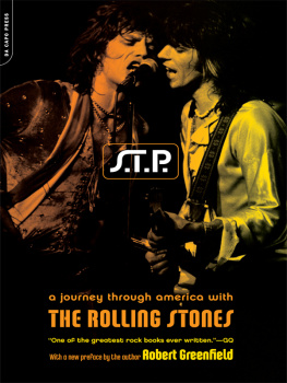 Greenfield - S.t.p.: a Journey Through America with the Rolling Stones.