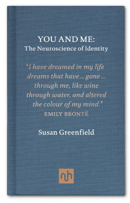 Greenfield You and me: the neuroscience of identity