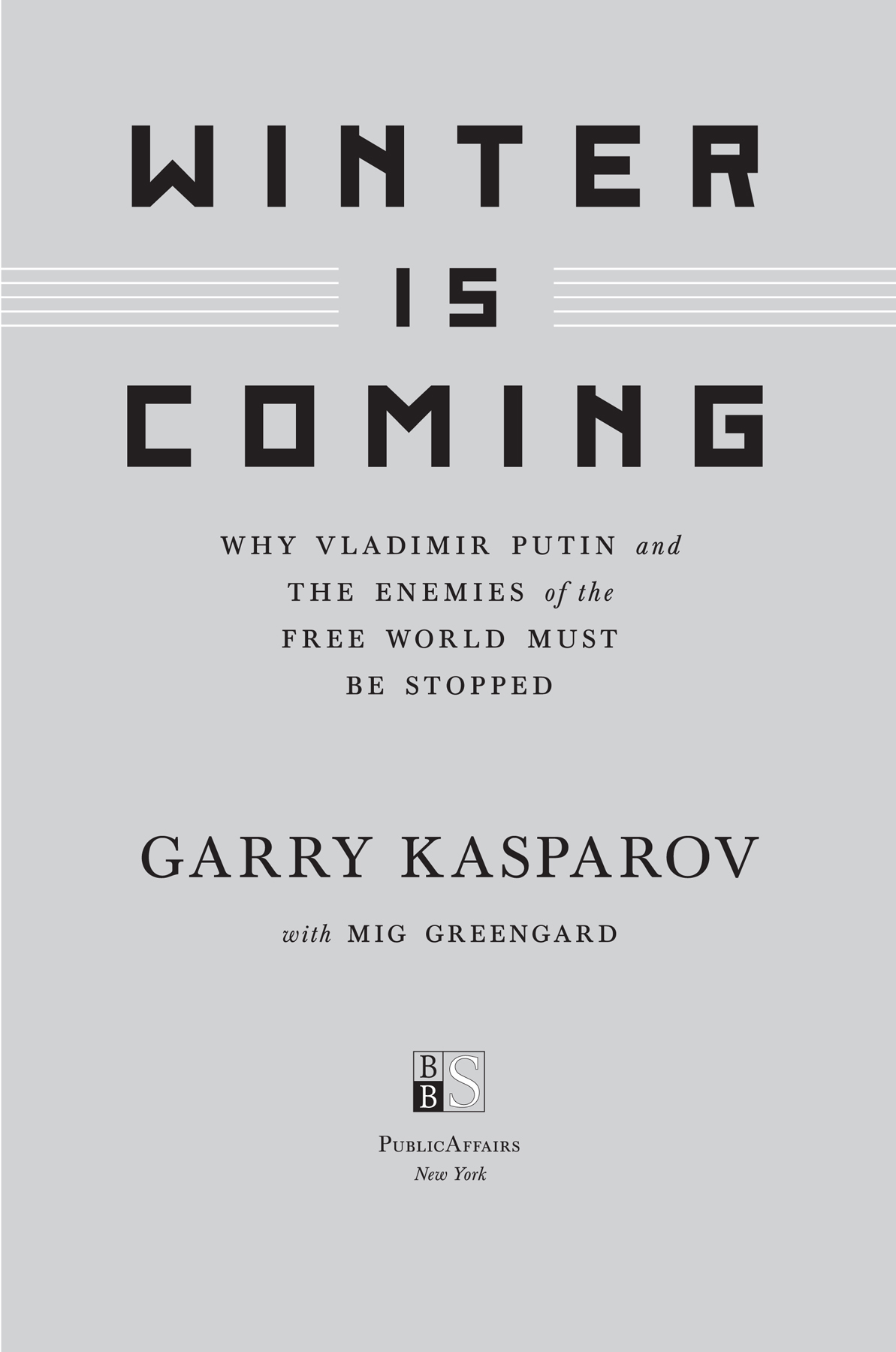 Copyright 2015 by Garry Kasparov Published in the United States by - photo 3