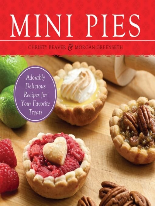 Table of Contents Do you love the taste of pie but prefer the cute size of a - photo 1