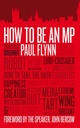 Flynn - How to be an MP: Learning the Commons Knowledge