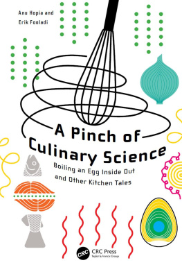 Fooladi Erik Cyrus - A pinch of culinary science: boiling an egg inside out and other kitchen tales