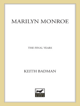 Badman - Marilyn monroe: the final years