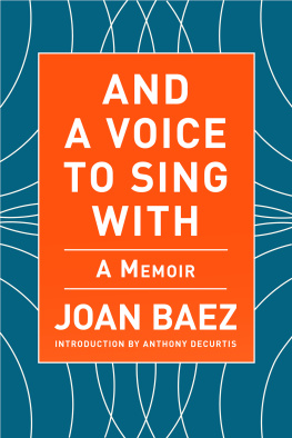 Baez And a Voice to Sing With