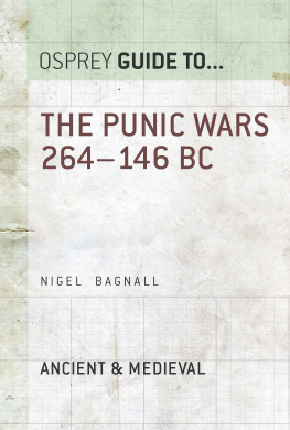 Bagnall - Guide to the Punic wars, 264-146 BC