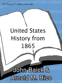 Baick John S. - United States History from 1865