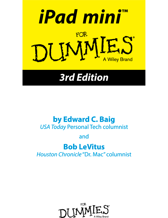 iPad mini For Dummies 3rd Edition Published by John Wiley Sons Inc 111 - photo 1