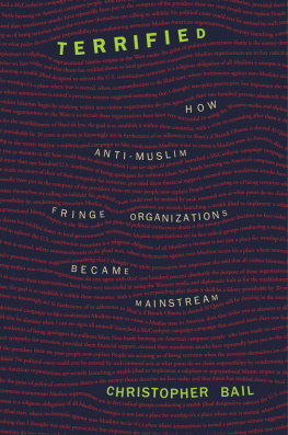 Bail - Terrified: how anti-Muslim fringe organizations became mainstream