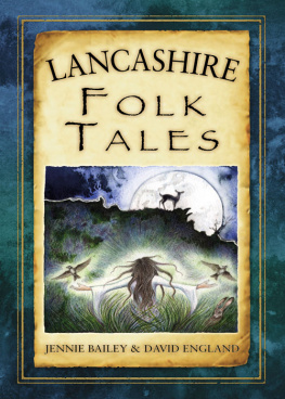 Bailey Jennie Lancashire Folk Tales